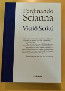 Ferdinando Scianna – “Visti&Scritti”